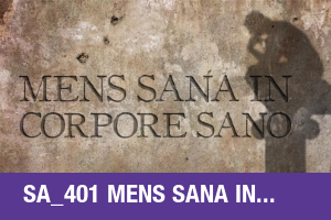 SA_401 Mens sana in corpore sano